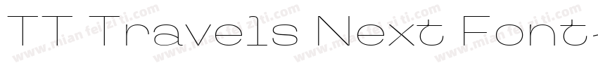 TT Travels Next Font字体转换